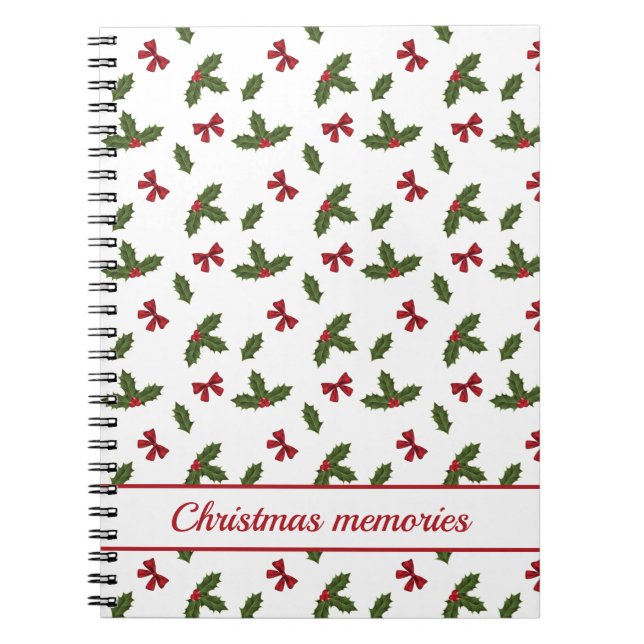 Red Bows And Christmas Holly Plants Pattern & Text Notebook (Front)
