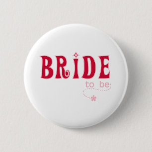 Red Bride to Be 2 Inch Round Button
