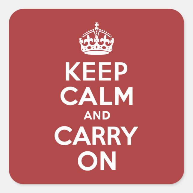 Red Brown Keep Calm and Carry On Square Sticker (Front)