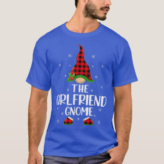 Red Buffalo Plaid Matching The Girlfriend Gnome Ch T-Shirt