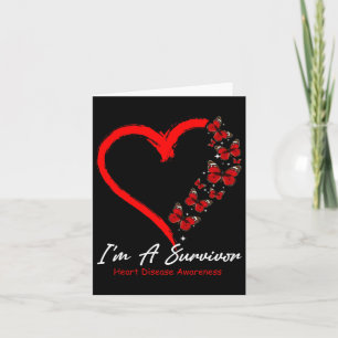 Red Butterfly Heart I'm A Survivor Heart Disease A Card