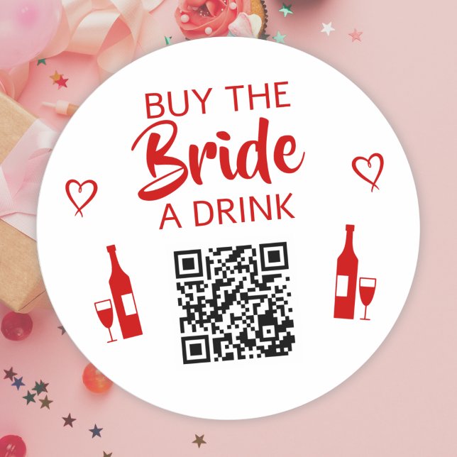 Red Buy the Bride a Drink QR Code Bachelorette Classic Round Sticker (Creator Uploaded)