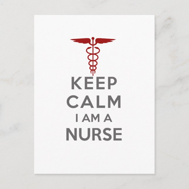 Red Caduceus Keep Calm I am a Nurse Postcard (Front)