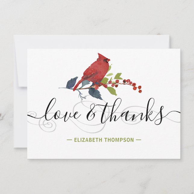 Red Cardinal Modern Script Love and Thanks Holiday Thank You Card (Front)