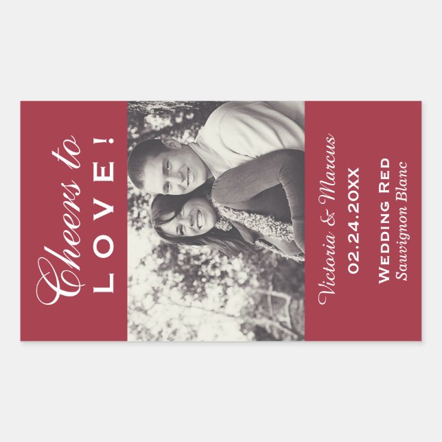 Red Cheers to Love Wedding Photo Wine Bottle Favou Sticker (Front)