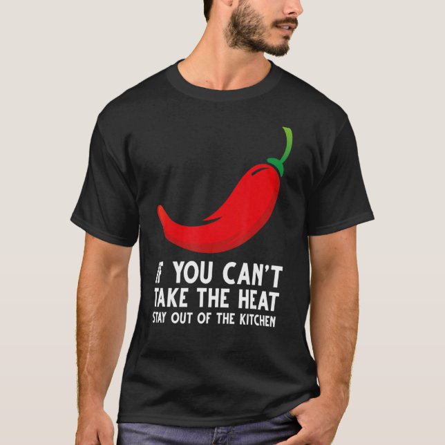 Red chili pepper kitchen with funny quote hot chil T-Shirt (Front)