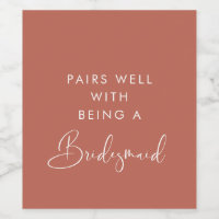 Red clay Pairs well with being a bridesmaid