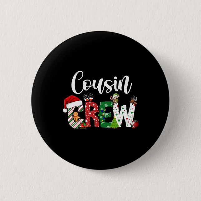 Red Cousin Crew Christmas Retro T Shirt  2 Inch Round Button (Front)