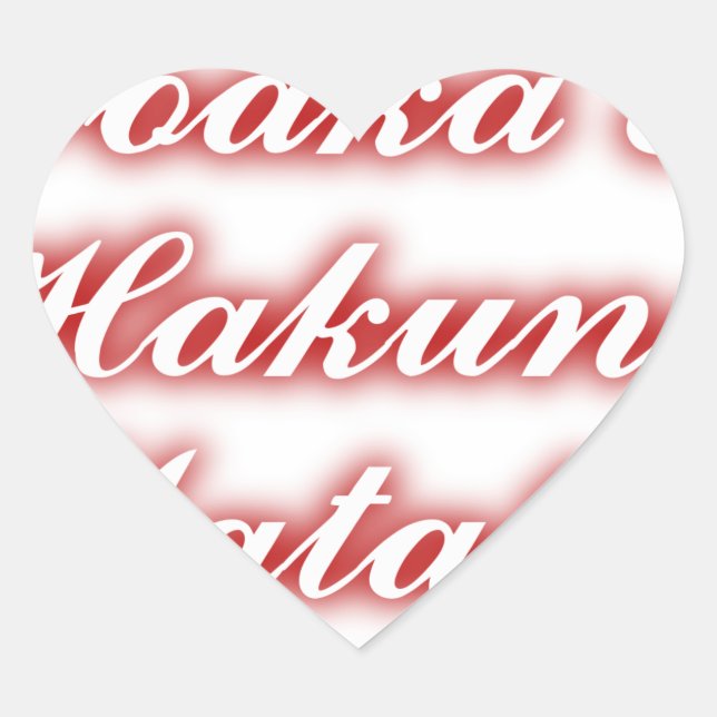 Red Cupcakes Vodka  Hakuna Matata FUNNY. Heart Sticker (Front)