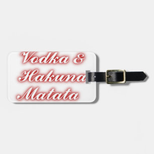 Red Cupcakes Vodka  Hakuna Matata FUNNY. Luggage Tag