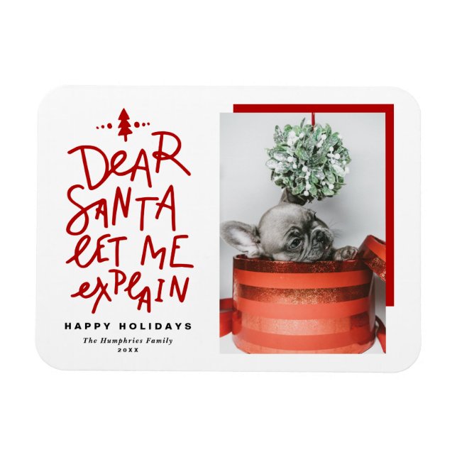 Red Dear Santa Let Me Explain Photo Christmas Magnet (Horizontal)