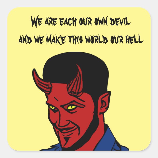 Red Devil Demon Man Lucifer Hell quotes Art Square Sticker (Front)