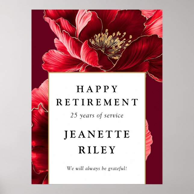 Red Elegant Floral Happy Retirement Welcome Sign (Front)