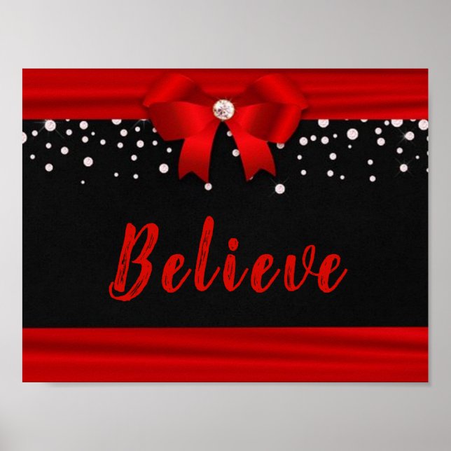 RED Elegant Ribbon BELIEVE text on Black Poster (Front)