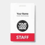 Red Employee Name Business Logo Staff Tag Badge<br><div class="desc">Easily personalize this Custom Administrative professional Name Badge without photo, with Scan Bar Code and large business logo. A simple business design in red and white colours fully customizable in front and back sizes, sans-serif basic and modern fonts and a professional and clear look, perfect for small business employee, boss,...</div>