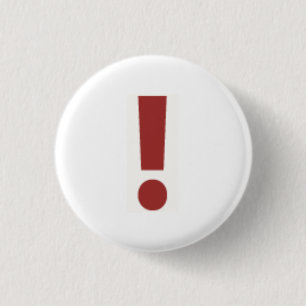 Red Exclamation Point 1 Inch Round Button
