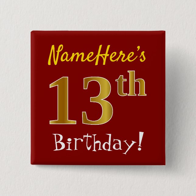 Red, Faux Gold 13th Birthday, With Custom Name 2 Inch Square Button (Front)