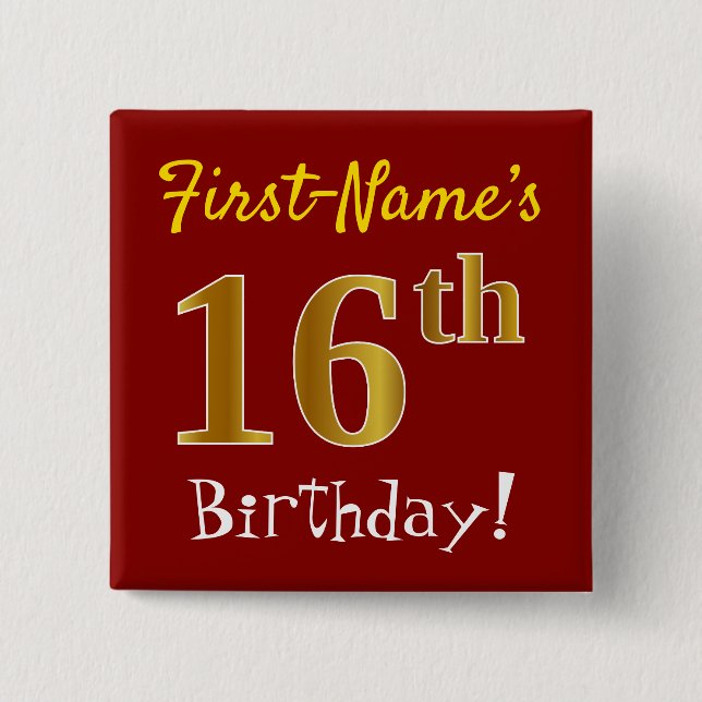 Red, Faux Gold 16th Birthday, With Custom Name 2 Inch Square Button (Front)