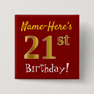 Red, Faux Gold 21st Birthday, With Custom Name 2 Inch Square Button