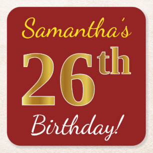 Red, Faux Gold 26th Birthday + Custom Name Square Paper Coaster