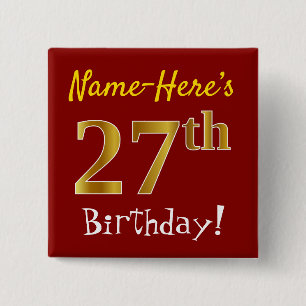 Red, Faux Gold 27th Birthday, With Custom Name 2 Inch Square Button