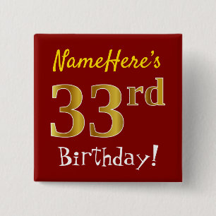 Red, Faux Gold 33rd Birthday, With Custom Name 2 Inch Square Button