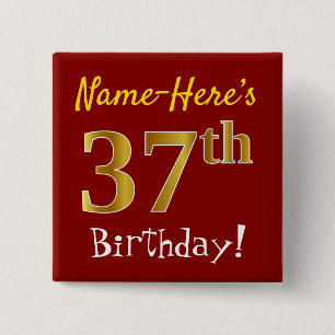 Red, Faux Gold 37th Birthday, With Custom Name 2 Inch Square Button