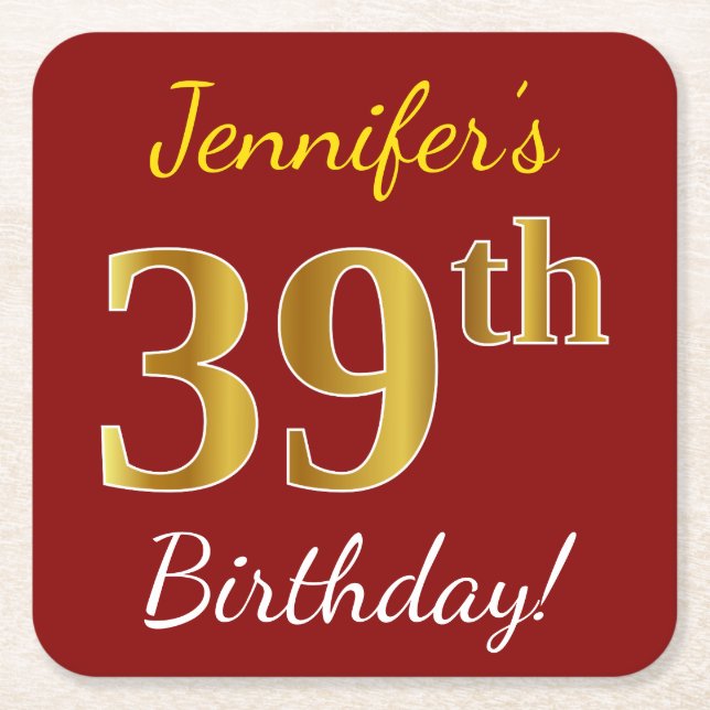 Red, Faux Gold 39th Birthday + Custom Name Square Paper Coaster (Front)