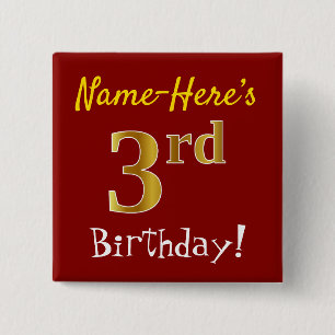 Red, Faux Gold 3rd Birthday, With Custom Name 2 Inch Square Button