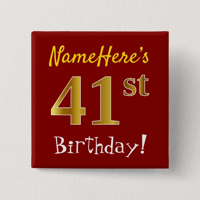 Red, Faux Gold 41st Birthday, With Custom Name 2 Inch Square Button (Front)