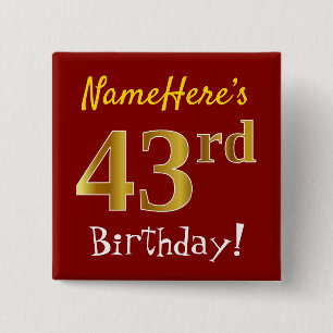 Red, Faux Gold 43rd Birthday, With Custom Name 2 Inch Square Button