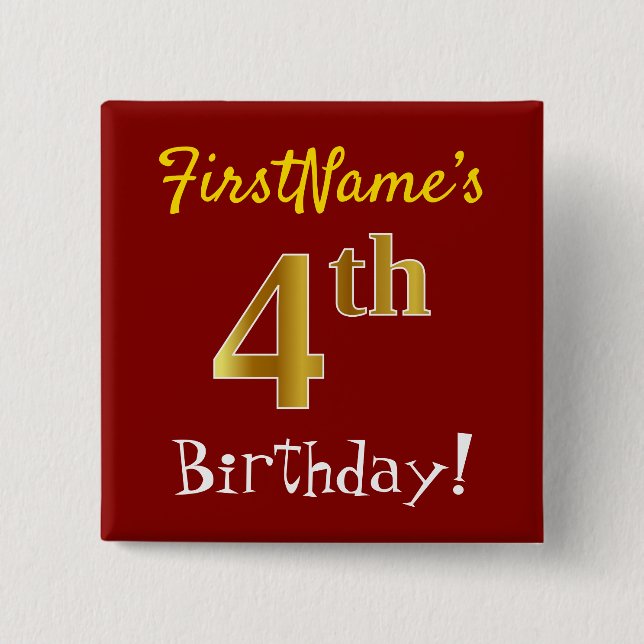 Red, Faux Gold 4th Birthday, With Custom Name 2 Inch Square Button (Front)
