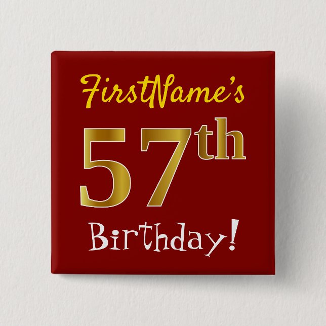 Red, Faux Gold 57th Birthday, With Custom Name 2 Inch Square Button (Front)