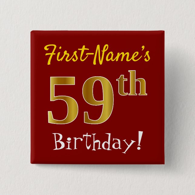 Red, Faux Gold 59th Birthday, With Custom Name 2 Inch Square Button (Front)