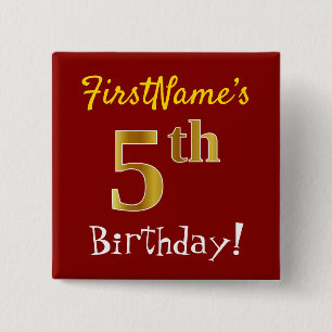 Red, Faux Gold 5th Birthday, With Custom Name 2 Inch Square Button