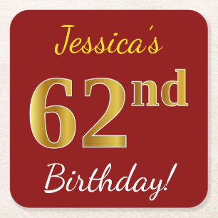 Red, Faux Gold 62nd Birthday + Custom Name Square Paper Coaster