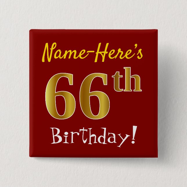 Red, Faux Gold 66th Birthday, With Custom Name 2 Inch Square Button (Front)