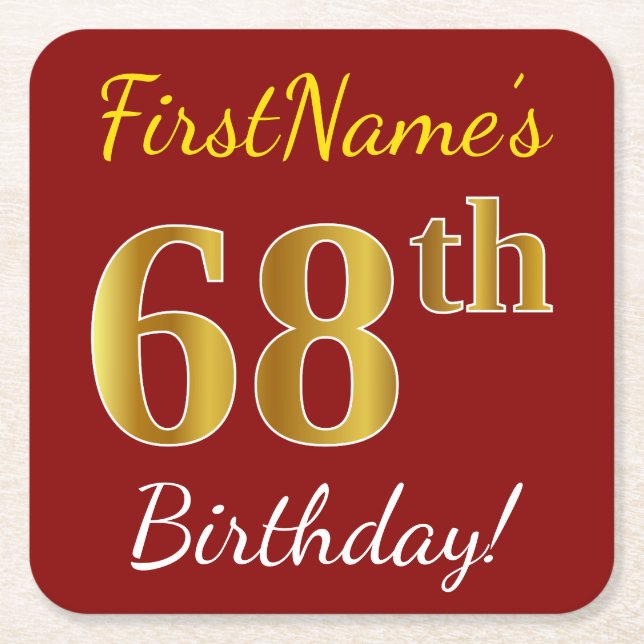 Red, Faux Gold 68th Birthday + Custom Name Square Paper Coaster (Front)