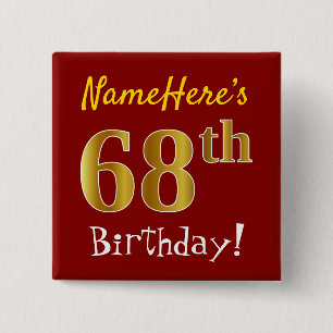 Red, Faux Gold 68th Birthday, With Custom Name 2 Inch Square Button
