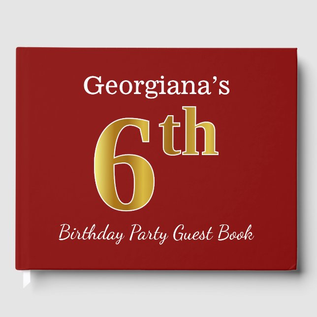 Red, Faux Gold 6th Birthday Party + Custom Name Guest Book (Front)