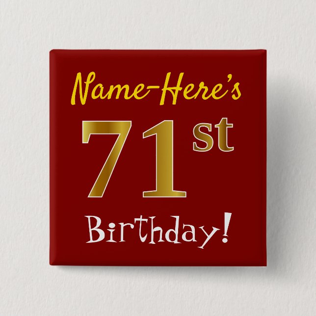 Red, Faux Gold 71st Birthday, With Custom Name 2 Inch Square Button (Front)
