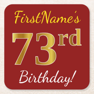 Red, Faux Gold 73rd Birthday + Custom Name Square Paper Coaster