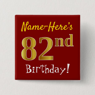 Red, Faux Gold 82nd Birthday, With Custom Name 2 Inch Square Button