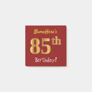 Red, Faux Gold 85th Birthday, With Custom Name Post-it Notes