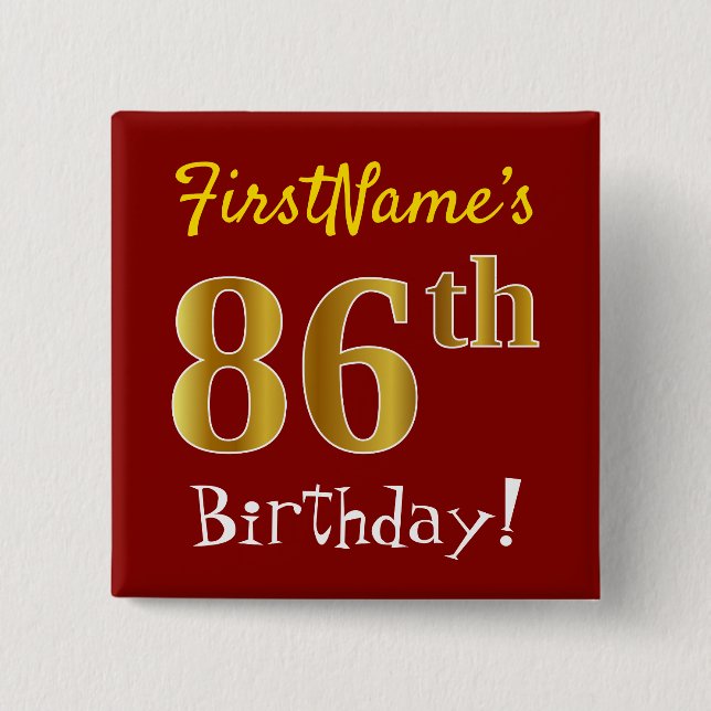 Red, Faux Gold 86th Birthday, With Custom Name 2 Inch Square Button (Front)