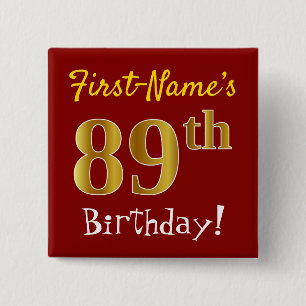Red, Faux Gold 89th Birthday, With Custom Name 2 Inch Square Button