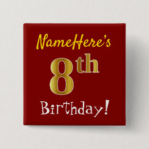 Red, Faux Gold 8th Birthday, With Custom Name 2 Inch Square Button