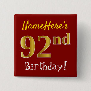 Red, Faux Gold 92nd Birthday, With Custom Name 2 Inch Square Button
