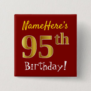 Red, Faux Gold 95th Birthday, With Custom Name 2 Inch Square Button