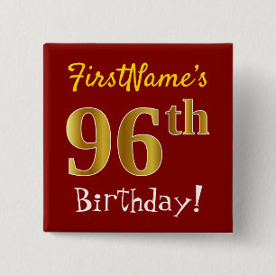 Red, Faux Gold 96th Birthday, With Custom Name 2 Inch Square Button